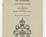 The Cathedral of Nidaros A Short Historical Statement by Aug Albertsen  - £12.46 GBP