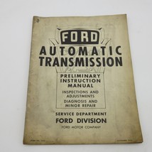 Ford 1950 Automatic Transmission Preliminary Instruction Manual Vintage - £3.86 GBP