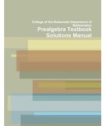 Prealgebra Textbook Solutions Manual [Perfect Paperback] College of the ... - £31.11 GBP
