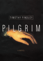 Pilgrim by Timothy Findley - 1st Edition Hardcover - New - £11.99 GBP
