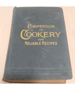 1890 First Edition The Compendium of Cookery and Reliable Recipes by Bla... - $247.49