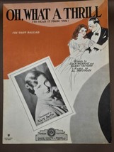 1931 Vintage Sheet Music-OH WHAT A THRILL-To Hear From You-Fox Trot Kate... - $18.24