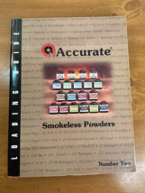 Accurate Smokeless Powders Loading Guide Number Two Reloading Manual Amm... - $72.95