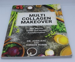 The Multi Collagen Makeover by Josh Axe (2018, Trade Paperback) - £2.64 GBP