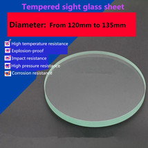 1Pc Tempered Sight Glass Sheet Circle Observation Lens Dia. 120mm to 135mm - £14.56 GBP+