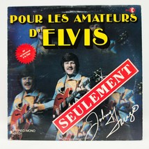 Johnny Farago Amateurs d&#39;Elvis LP Vinyl Album Record K-Tel KF 131 - £5.93 GBP