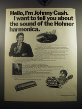 1970 Hohner Harmonicas Ad - Hello, I&#39;m Johnny Cash. I want to tell you about - £14.76 GBP