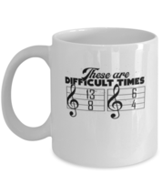 Coffee Mug Funny These Are Difficult Times  - £11.93 GBP