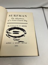 Surfman The Adventures of a Coast Guard Dog Colonel S.P. Meek 1950 First Edition - £22.14 GBP