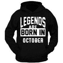 Legends Are Born In October Birthday Month Humor Men Black Hoodie Father... - £19.74 GBP