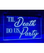 Til Death Do Us Party Led Neon Illuminated Sign, Home Decor, Room, Craft... - £20.77 GBP+