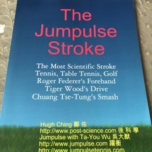 The Jumpulse Stroke the Most Scientific Tennis, Table Tennis, Golf stroke CHING - £19.53 GBP