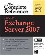 Microsoft Exchange Server 2007: The Complete Reference [Paperback] Luckett, Rich - £11.68 GBP