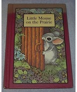 Illustrated Children&#39;s Book Little Mouse on the Prairie 1978 Vintage - $109.33 MXN
