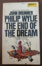The End of the Dream by Philip Wylie (1972, Paperback) DAW - £4.64 GBP
