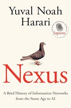 Nexus: A Brief History of Information Networks from the Stone Age to AI (English - $15.84