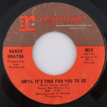 Nancy Sinatra – Lightning&#39;s Girl / Until It&#39;s Time For You To Go 45rpm 7... - $8.54