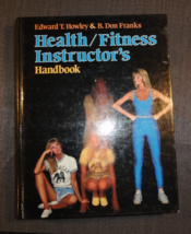 HEALTH FITNESS INSTRUCTORS HANDBOOK EDWARD HOWLEY HARDCOVER BOOK - $8.79
