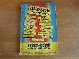 Old Hudson Farm Equipment Catalog 1932 Pump Pulley Feeder Garden Tools Cupola [H - £154.28 GBP