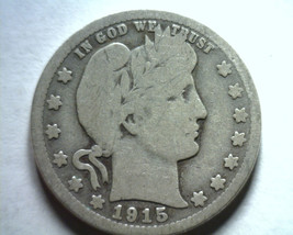 1915 Barber Quarter Dollar Good+ G+ Nice Original Coin Bobs Coins Fast Shipment - $13.00