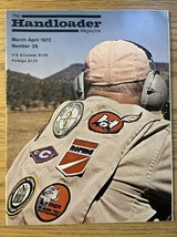HANDLOADER AMMUNITION RELOADING JOURNAL  -  MARCH - APRIL 1972 - $6.30