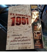 Flashback To 1951 - A Time Traveler&#39;s Guide: Celebrating The People, Pla... - £7.08 GBP