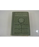 Dr. Hollick&#39;s Complete Works Book 1902 Marriage Guide Origin of Life McKay - £38.03 GBP