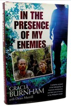 Gracia Burnham &amp; Dean Merrill In The Presence Of My Enemies 1st Edition 2nd Pri - £38.12 GBP