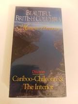 Beautiful British Columbia Moments of Discovery Cariboo-Chilcotin &amp; Interior VHS - £19.65 GBP
