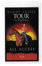 RANDY TRAVIS 2004 Concert Tour VIP ALL ACCESS Laminated Backstage Pass C... - $48.54 CAD