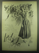 1949 Lord & Taylor Majestic Dress Ad - Our iridescent cotton circles south - $18.49