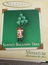 2004 Hallmark Keepsake Ornament Santa&#39;s Balloon TREE-W/MEMORY CARD-Miniature Nib - £8.61 GBP