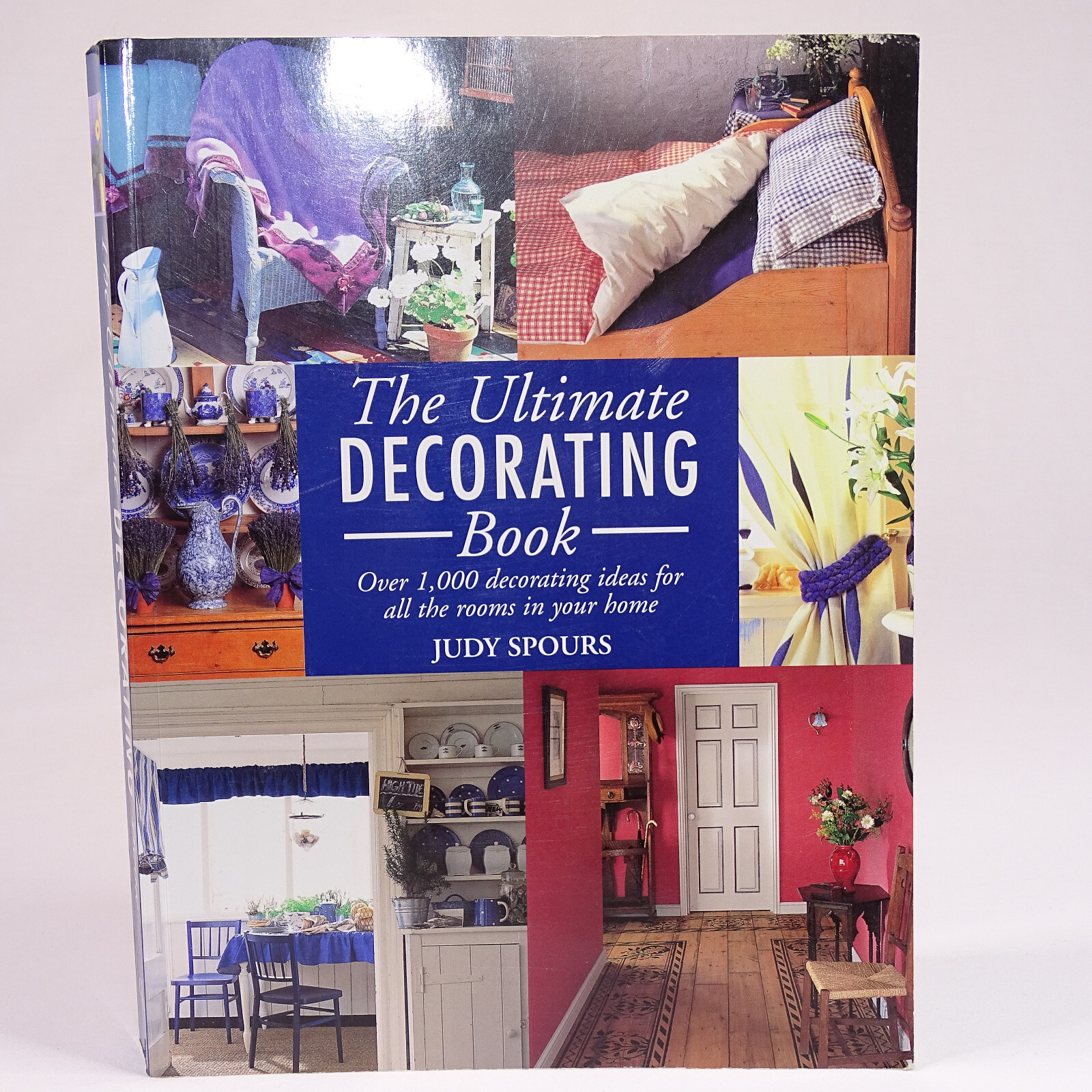 The Ultimate Decorating Book Over 1,000 Decorating Ideas for All The Roo... - $5.86