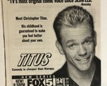 Titus Tv Series Print Ad Vintage Christopher Titus TPA2 - $5.93