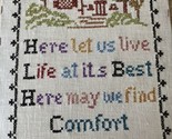 VINTAGE HAND STITCHED SAMPLER &quot;HERE LET US LIVE LIFE AT ITS BEST&quot; Coloni... - £29.15 GBP