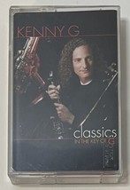 Classics in the Key of G 1999 Cassette Tape Kenny G - Jazz Music Arista Records - £7.00 GBP