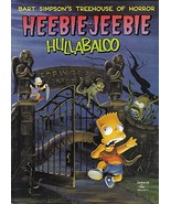 Bart Simpson&#39;s Treehouse of Horror Heebie-Jeebie Hullabaloo [Paperback] ... - $8.04 CAD