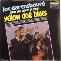 yellow dog blues LP JOE DARENSBOURG - $29.69