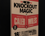 Main Event: The Main Event: The Knockout Magic of Caleb Wil of Caleb Wil... - $39.55