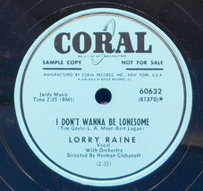 Lorry Raine 78 I Don&#39;t Wanna Be Lonesome / Rest My Bones SH1B - £7.43 GBP