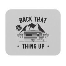 Personalized Rectangle Mouse Pad with "Back That Thing Up" Design - Adventure Es - $13.39