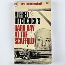Alfred Hitchcock Hard Day at the Scaffold 1967 1st Printing Paperback Mysteries