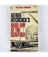 Alfred Hitchcock Hard Day at the Scaffold 1967 1st Printing Paperback My... - £13.34 GBP