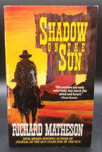 Richard Matheson SHADOW ON THE SUN First Paperback edition Horror Western Fine - £10.74 GBP
