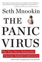 The Panic Virus: The True Story Behind the Vaccine-Autism Controversy [Paperback - £4.63 GBP