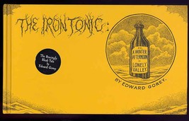 The Ironic Tonic by Edward Gorey Hardcover 2000 First ReIssue First Printing  - £17.58 GBP