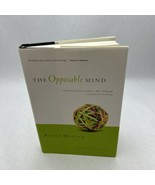 The Opposable Mind : How Successful Leaders Win Through Integrative Thin... - £13.81 GBP