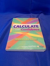 Calculate with Confidence 5th edition - $12.19
