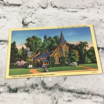 Vintage Linen Postcard Forest Lawn Memorial Park Little Church Of The Flowers - £11.86 GBP