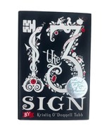 Signed Book The 13th Sign by Kristin O&#39;Donnell Tubb (2013, Hardcover) - £16.88 GBP